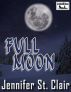 Full Moon by Jennifer St. Clair