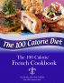 The 100 Calorie French Cookbook by Tammy Trimble