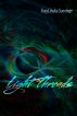 Light Threads by GayLinda Gardner