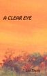 A Clear Eye by Lea Tassie