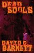 Dead Souls by David G. Barnett