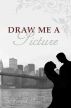 Draw Me a Picture by Stephen & Meredith Greene
