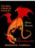 The Red Cross of Gold VI:. The Dragonslayer by Brendan Carroll