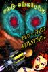 Bug-Eyed Monsters by Rob Shelsky