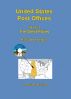 United States Post Offices Volume 2 The Great Plains by Richard Helbock