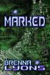 Marked by Brenna Lyons