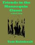 Friends in the Mannequin Closet by Tom Raimbault