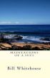 Meditations Of A Sufi by Bill Whitehouse