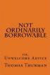 Not Ordinarily Borrowable by Thomas Thurman