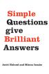Simple questions give brilliant answers by Antti Eklund Minna Isoaho