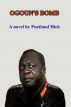 Ogoun's Bomb - A Novel by Pentland  Hick