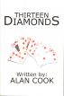 Thirteen Diamonds by Alan Cook