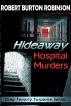 Hideaway Hospital Murders by Robert Burton Robinson