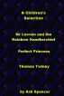 A Children’s Selection. Mr Levram and the Rainbow Handkerchief. Perfect Princess. Thomas Twinny. by Ash Spencer