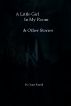 A Little Girl in My Room & Other Stories by Claire Farrell