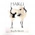 Haiku: Three-Line Short Stories by Roy B Merritt