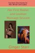 Her First Rodeo and Lesbian Massage Session by Ginger Starr