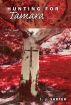 Hunting for Tamara by I. J. Sarfeh