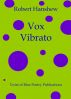 Vox Vibrato by Robert Hanshew