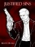 Justified Sins by Brian Drake