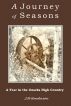 A Journey of Seasons: A Year In the Ozarks High Country by Jill Henderson