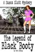 A Susan Slutt Mystery: The Legend of Black Booty by Kate Emburg