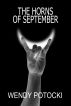 The Horns of September by Wendy Potocki