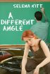 A Different Angle by Selena Kitt