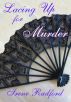 Lacing up for Murder by Phyllis Radford