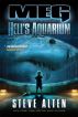MEG: Hell's Aquarium by Steve Alten