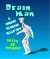 Brain Man and Double Trouble Ditto Box by Betty Jo Schuler