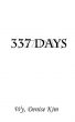 337 days by Denise Kim Wy