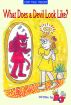 What Does the Devil Look Like by Bette Nunn