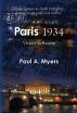 Paris 1934: Victory in Retreat by Paul A. Myers