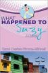 What Happened to Suzy by Carol Mitchell
