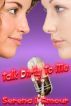 Talk Dirty To Me by Serena L'Amour