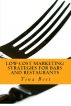 Low-Cost Marketing Strategies for Bars and Restaurants by Tina Best