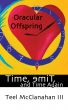 Time, emiT, and Time Again: Oracular Offspring by Teel McClanahan