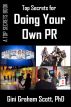 Top Secrets for Using LinkedIn to Promote Your Business or Yourself by Gini Graham Scott