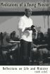 Meditations of a Young Minister: 27 Reflections on Life and Ministry by Todd Stiles
