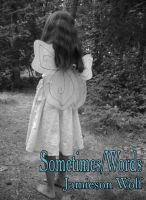 Sometimes/Words