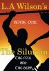 The Silurian Book One The Fox and The Bear by L.A. Wilson
