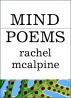 Mind Poems by Rachel McAlpine