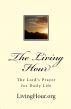 The Living Hour: The Lord's Prayer for Daily Life by LivingHour.org 