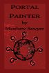 Portal Painter by Matthew Sawyer