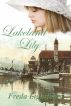 Lakeland Lily by Freda Lightfoot