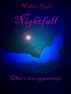 Nightfall - Oltre è dove Appartengo by Walter Reali