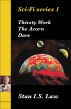 Sci-Fi Series 1 (Thirsty Work, The Acorn, Dare) by Stan I.S. Law