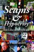 Scams And Hypocrisy by Askelon Publishing