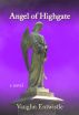 Angel of Highgate by Vaughn Entwistle